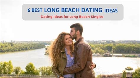 long beach dating